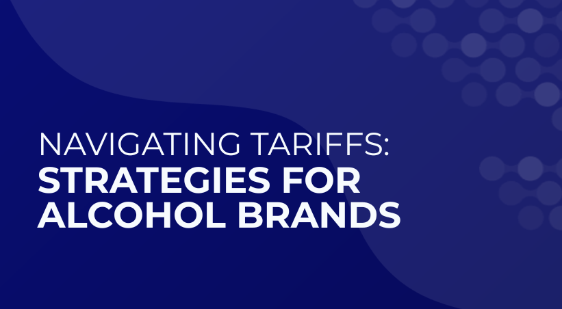 navigating tariffs: strategies for alcohol brands on blue background